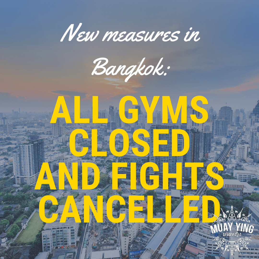 bangkok all gyms closed fights cancelled muay thai covid